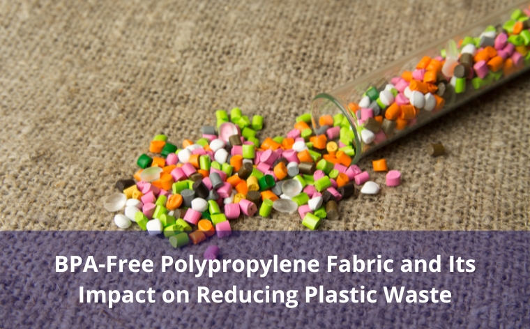 bpa free pp fabric to reduce plastic waste